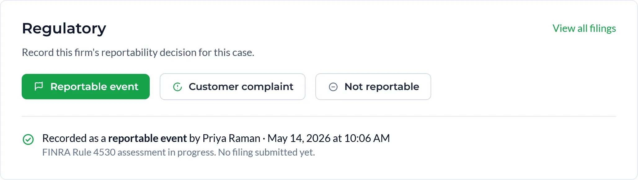 Comma case panel showing a recorded reportability decision logged under FINRA Rule 4530