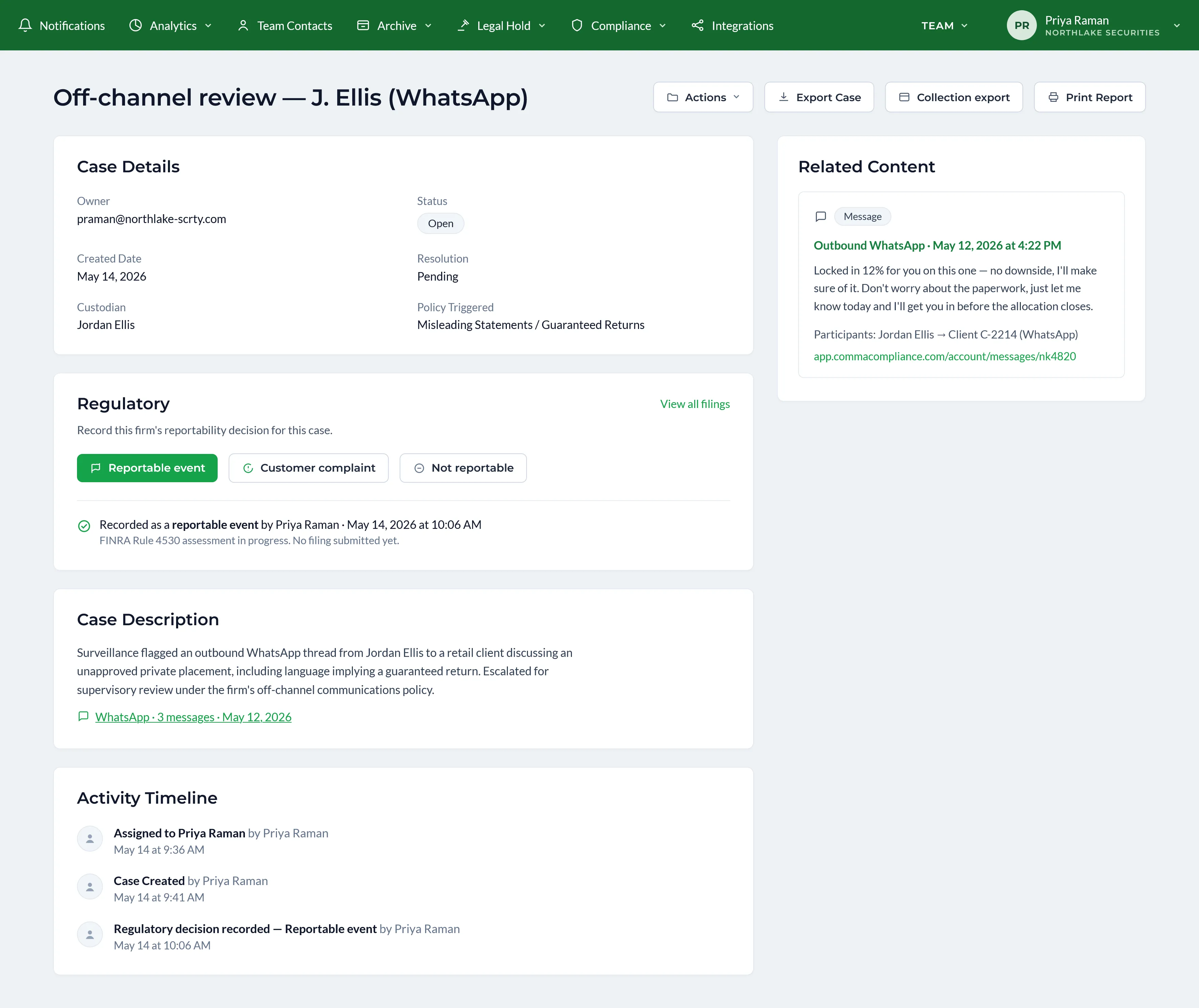 Off-channel review case detail in Comma: policy triggered, a reportability decision recorded under FINRA Rule 4530, the linked source WhatsApp message, and a timestamped activity timeline.