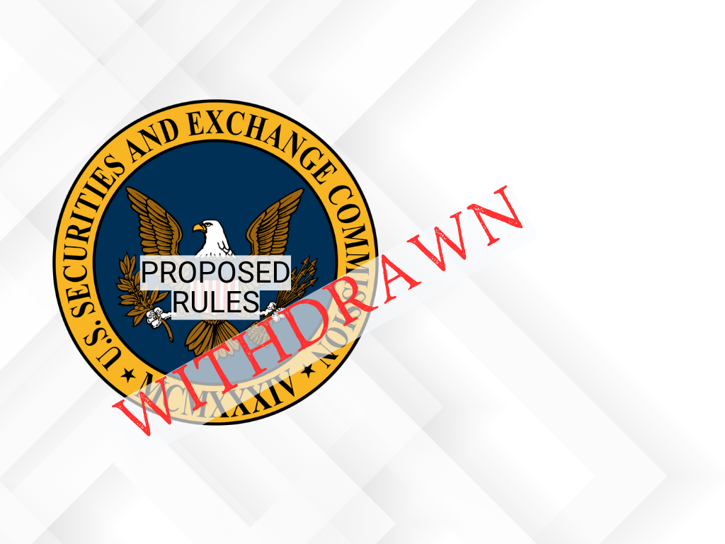 SEC Withdraws 14 Regulatory Proposals
