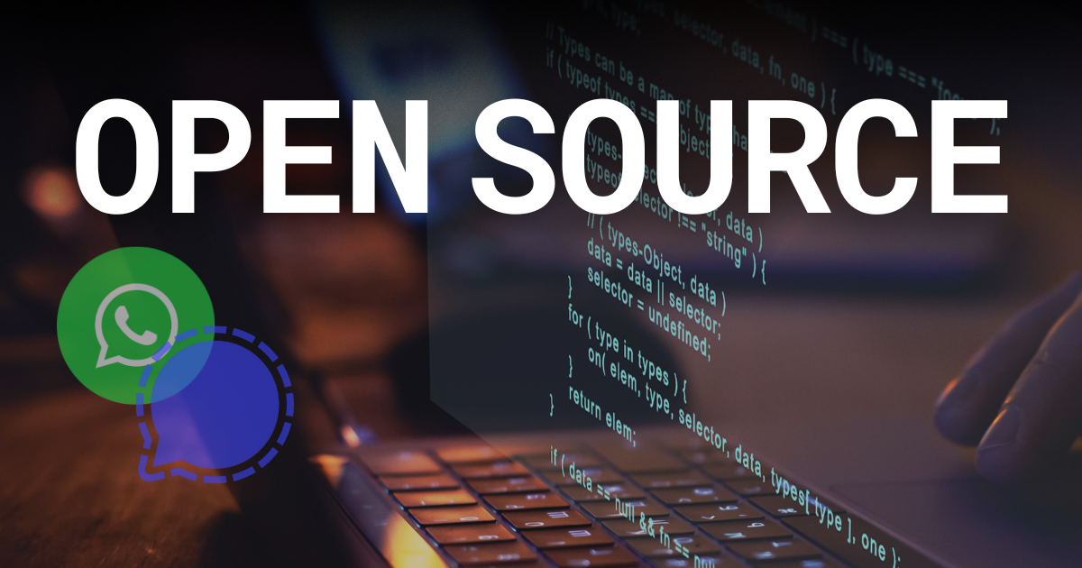 Opem Sourcing with WhatsApp and Signal logos overlaid