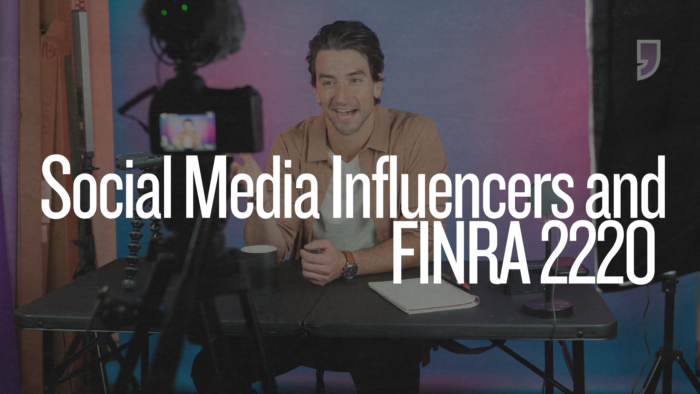 RILAs, Social Media Influencers, and FINRA 2220